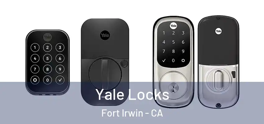  Yale Locks Fort Irwin - CA